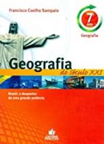 Geografia do Século XXI - 7 Ano