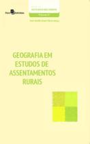 Geografia em estudos de assentamentos rurais