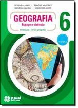 Geografia: Espaço e Vivência - Introdução À Ciência Geográfica - 6º Ano