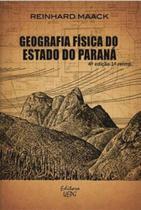 Geografia física do estado do paraná - UEPG - UNIVERSIDADE ESTADUAL DE PONTA GROSSA Geografia física do estado do paraná - UEPG - UNIVERSIDADE ESTADUAL DE PONTA GROSSA