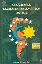 Geografia Sagrada da America do Sul Sortido Geografia Sagrada da America do Sul Sortido