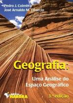 Geografia: Uma Análise do Espaço Geográfico - Livro de Geografia - Editora Harbra