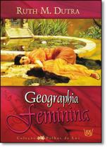 Geographia Feminina - Coleção Folhas de Luz - Edição Bilingue