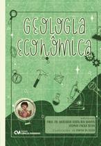 Geologia Econômica Geologia Econômica