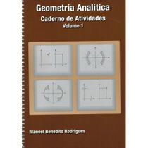 Geometria analitica vol. 01 cad. atividades - POLICARPO LTDA Geometria analitica vol. 01 cad. atividades - POLICARPO LTDA