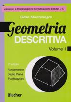 Geometria Descritiva: Desenho e Imaginação na Construção do Espaço 3-D (Volume 1)