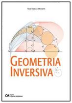 Geometria Inversiva - CIENCIA MODERNA