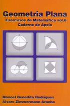 Geometria Plana Ensino Médio Vol.6 - Caderno de Apoio - POLICARPO LTDA