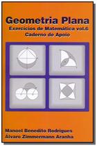 Geometria Plana Ensino Médio Vol.6 : Caderno de Apoio - POLICARPO