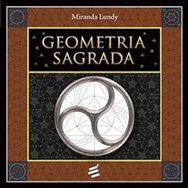 Geometria Sagrada Sortido - E REALIZACOES EDITORA