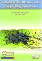 Geoprocessamento em Recursos Hídricos Geoprocessamento em Recursos Hídricos