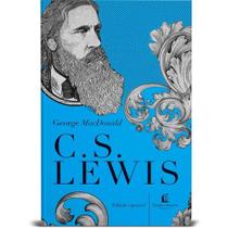 George Macdonald C. S. Lewis