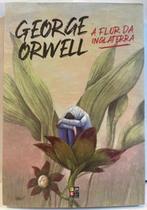 George orwell - a flor da Inglaterra gr