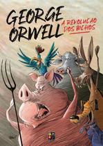 George Orwell - A Revolução dos Bichos (menor) - Pé da Letra