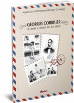 Georges Corbisier: Um homem à frente de seu tempo - MIGALHAS