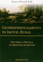 Georreferenciamento de Imóvel Rural - Quartier latin