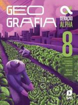 Geração Alpha Geografia 8º Ano - Livro Do Aluno - Edição 2024