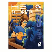 Geração Alpha - História 9º Ano - 5ª Ed. 2023 - Editora SM Geração Alpha - História 9º Ano - 5ª Ed. 2023 - Editora SM