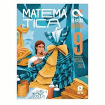 Geração Alpha - Matemática 9º Ano - 5ª Ed. 2023 - Editora SM