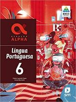 Geração Alpha - Português - 6º Ano - Ensino Fundamentl Ii - Livro Com Livro Digital - Bncc - Sm - Grupo Editorial