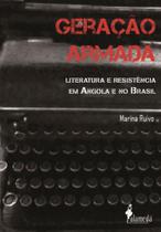 Geração armada Geração armada