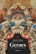 Geraes: arte barroca em Minas