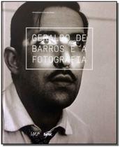 Geraldo de Barros e a Fotografia - IMS EDITORA