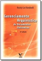 Gerenciamento Arquivístico de Documentos Eletrônicos, 4ª Edição - FGV