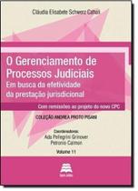 Gerenciamento de Processos Judiciais, O: Em Busca de Efetividade da Prestação da Jurisdicional - GAZETA JURIDICA Gerenciamento de Processos Judiciais, O: Em Busca de Efetividade da Prestação da Jurisdicional - GAZETA JURIDICA
