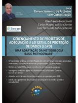 Gerenciamento de projetos de adequação à lei geral de proteção de dados (lgpd)