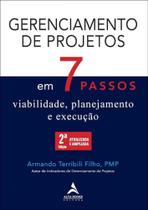 Gerenciamento de Projetos em 7 Passos: Viabilidade, Planejamento e Execucao