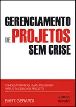 Gerenciamento de projetos sem crise