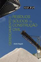 Gerenciamento de residuos solidos na construcao civil - OFICINA DE TEXTOS