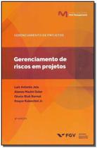 Gerenciamento de Riscos em Projetos - 04Ed/19 Sortido