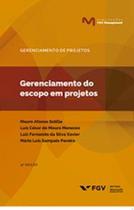Gerenciamento Do Escopo Em Projetos - FGV