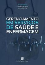 Gerenciamento Em Serviços De Saúde E Enfermagem