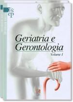 Geriatria e gerontologia - 2 vols.