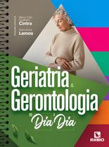 Geriatria E Gerontologia No DiaA Dia - EDITORA RUBIO LTDA. Geriatria E Gerontologia No DiaA Dia - EDITORA RUBIO LTDA.