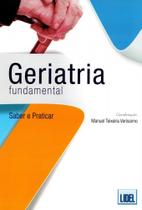 Geriatria Fundamental - Saber e Praticar - Lidel