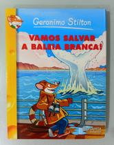 Geronimo Stilton - Vamos Salvar a Baleia Branca! / 2012
