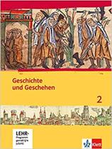 Geschichte und geschehen für hessen. schülerbuch 2 - EDITORA KLETT