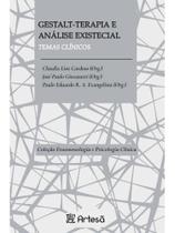 Gestalt-terapia e análise existencial Gestalt-terapia e análise existencial