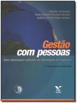 Gestão com pessoas: uma abordagem aplicada às estratégias de negócios - FGV