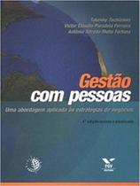 Gestão com pessoas: uma abordagem aplicada às estratégias de negócios - FGV