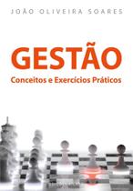 Gestão - Conceitos e Exercícios Práticos