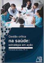 Gestão crítica na saúde