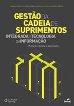 Gestão da cadeia de suprimentos integrada à Tecnologia da Informação - SENAC RIO