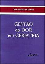 Gestao da dor em geriatria - ANDREI