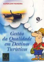 Gestão da Qualidade em Destinos Turísticos