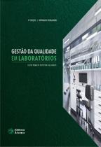 Gestão da qualidade em laboratórios - Editora Átomo